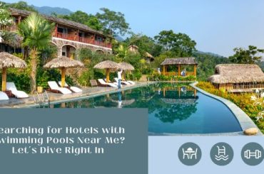 hotels with swimming pools