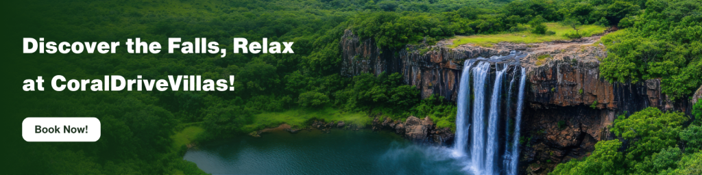 Discover the Falls, Relax at CoralDriveVillas!