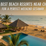 Beach Resorts Near Chennai