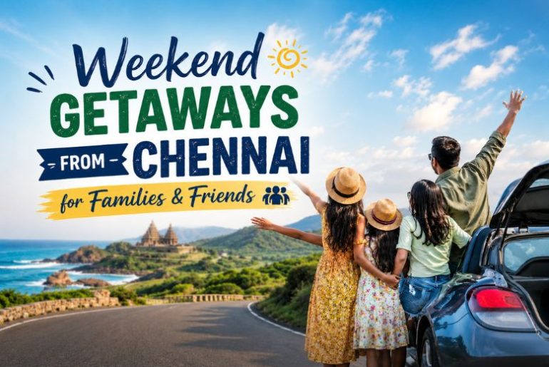 10 Best Weekend Getaways from Chennai