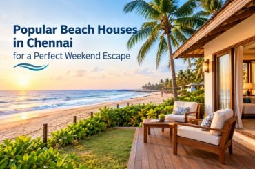 Beach Houses in Chennai